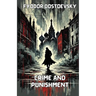 Crime and Punishment(Illustrated)