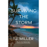 Surviving the Storm