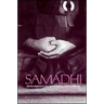 Samādhi: Self Development in Zen, Swordsmanship, and Psychotherapy