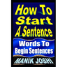 How To Start A Sentence: Words To Begin Sentences