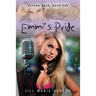 Second Saga, Book One: Emmi's Pride