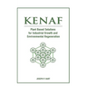 Kenaf: Plant Based Solutions for Industrial Growth and Environmental Regeneration