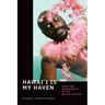 Hawai'i Is My Haven: Race and Indigeneity in the Black Pacific