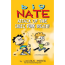 Big Nate: Attack of the Cheez Funk Breath: Volume 32