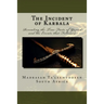 The Incident of Karbala: Revealing the True Facts of Yazeed and the Events that Followed