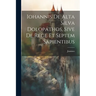Iohannis de Alta Silva Dolopathos, Sive De Rege et Septem Sapientibus
