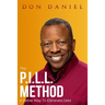 The P.I.L.L. Method: A Better Way To Eliminate Debt