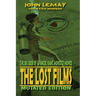 The Big Book of Japanese Giant Monster Movies: The Lost Films: Mutated Edition
