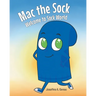 Mac the Sock Welcome to Sock World