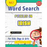 Word Search Puzzles in Irish for Kids: Boys & Girls - Awesome! Vol.1 - Delta Classics