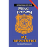 P.I. Apprentice: Dev Haskell Private Investigator Book 34, Second Edition: Second Edition