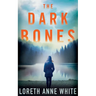 The Dark Bones