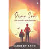 Dear Son: Life Lessons from a Father