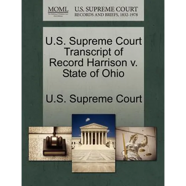 U.S. Supreme Court Transcript of Record Harrison V. State of Ohio