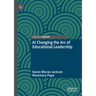 AI Changing the Arc of Educational Leadership