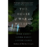 The House of War and Witness