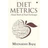 Diet Metrics: Hand Book of Food Exchanges