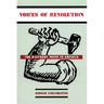 Voices of Revolution: The Dissident Press in America