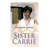 Sister Carrie: Modern Classics Series