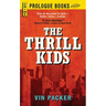 The Thrill Kids