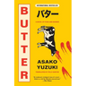 Butter: A Novel of Food and Murder