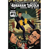 Abraham Lincoln Burns In Hell: Issue #1