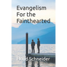 Evangelism For the Fainthearted
