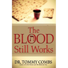 The Blood Still Works