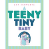 A Teeny Tiny Baby