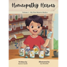 Homeopathy Heroes: My First Materia Medica