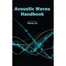 Acoustic Waves Handbook