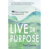 Live On Purpose