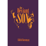 The Deviant Son