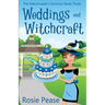 Weddings and Witchcraft