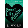 Sweet Like Poison Special Edition