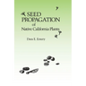 Seed Propagation of Native California Plants
