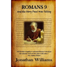 Romans 9 and the Story Paul Was Telling
