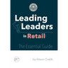 Leading Leaders in Retail: The essential guide