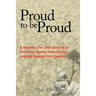 Proud to Be Proud: A Memoir: The True Story of an American Family from Slavery Into the Twenty-First Century