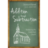 Addition Through Subtraction: Revitalizing the Established Church