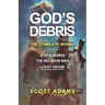 God's Debris: The Complete Works