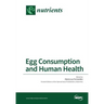 Egg Consumption and Human Health