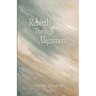 Rebirth Through Alignment