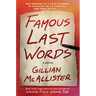Famous Last Words
