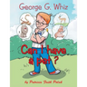 George G. Whiz: Can I Have a Pet?