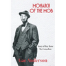 Monarch of the Mob: Story of Roy Rene Mo Comedian