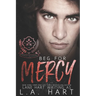 Beg for Mercy: A High School Bully Romance