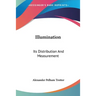 Illumination: Its Distribution And Measurement