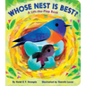 Whose Nest Is Best?: A Lift-The-Flap Book