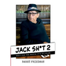 Jack Sh*t 2: Wait For the Movie, It's in Color